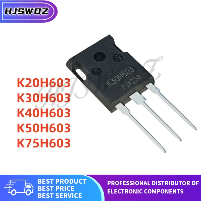 5PCs/lot New K20H603 K75H603 K50H603 K40H603 K30H603 IKW20N60H3 IKW75N60H3 IKW50N60H3 IKW40N60H3 IKW30N60H3 TO-247 IGBT tube