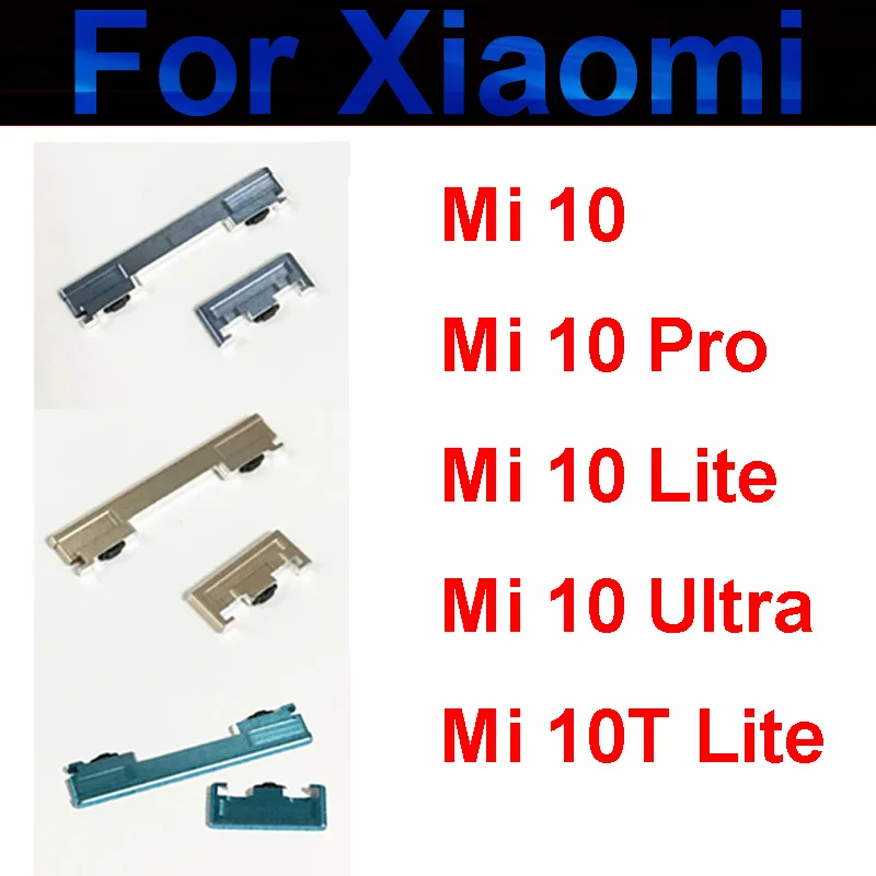 Power Volume Buttons For Xiaomi Mi 10 10Pro 10 10T Lite 10Ultra ON OFF Power Volume UP Dowm Side Button Keys Spare Repair Parts