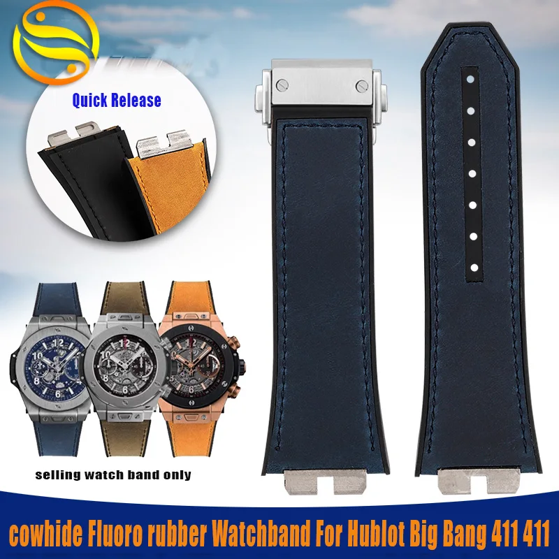 

Quick Release cowhide Fluoro rubber Watchband For Hublot Big Bang 411 411 strap 27m Watch Bracelet Stainless steel joint