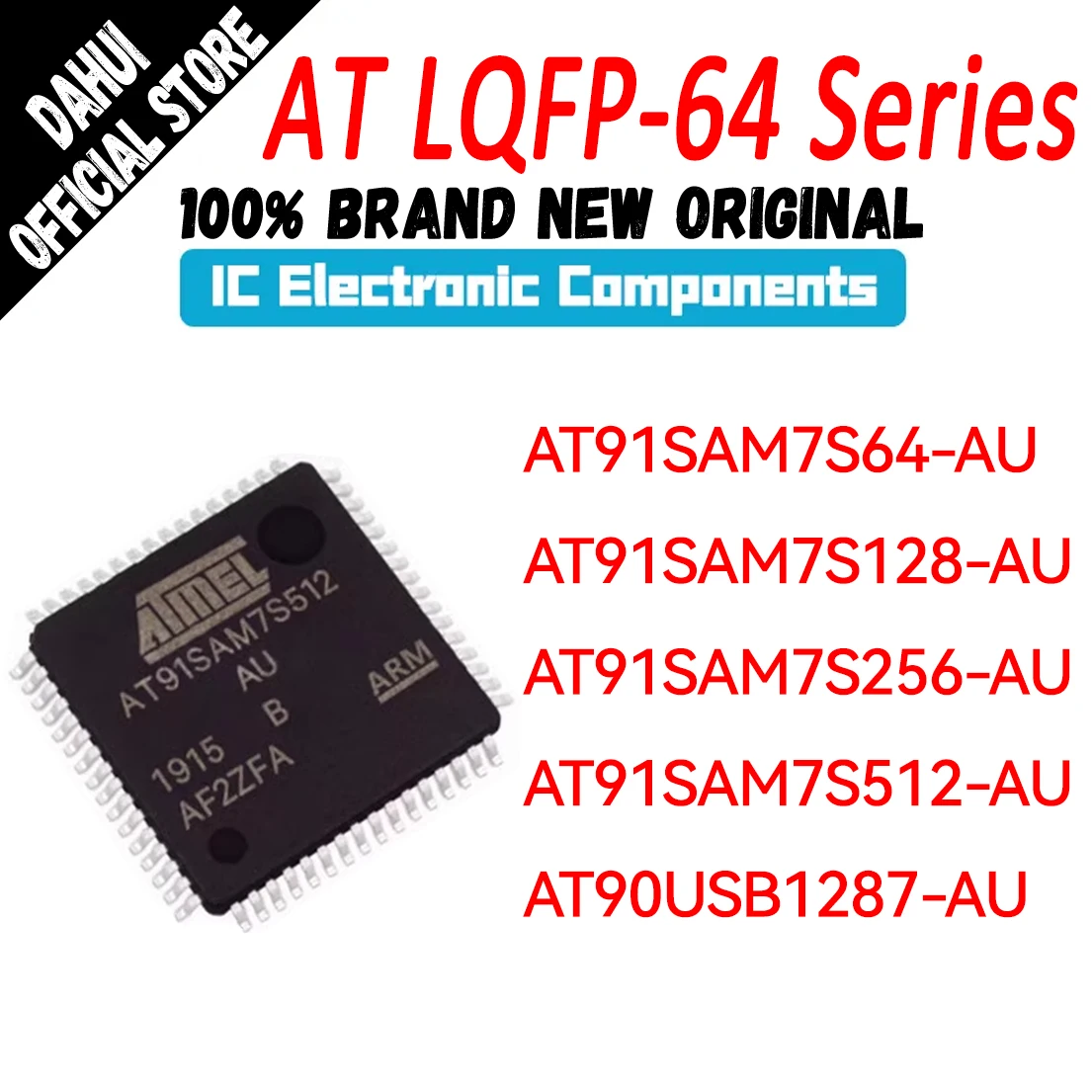 AT90USB1287-AU AT91SAM7S64-AU AT91SAM7S128-AU AT91SAM7S256-AU AT91SAM7S512-AU AT90USB AT91SAM7S AT90 AT91 AT IC MCU Chip LQFP-64