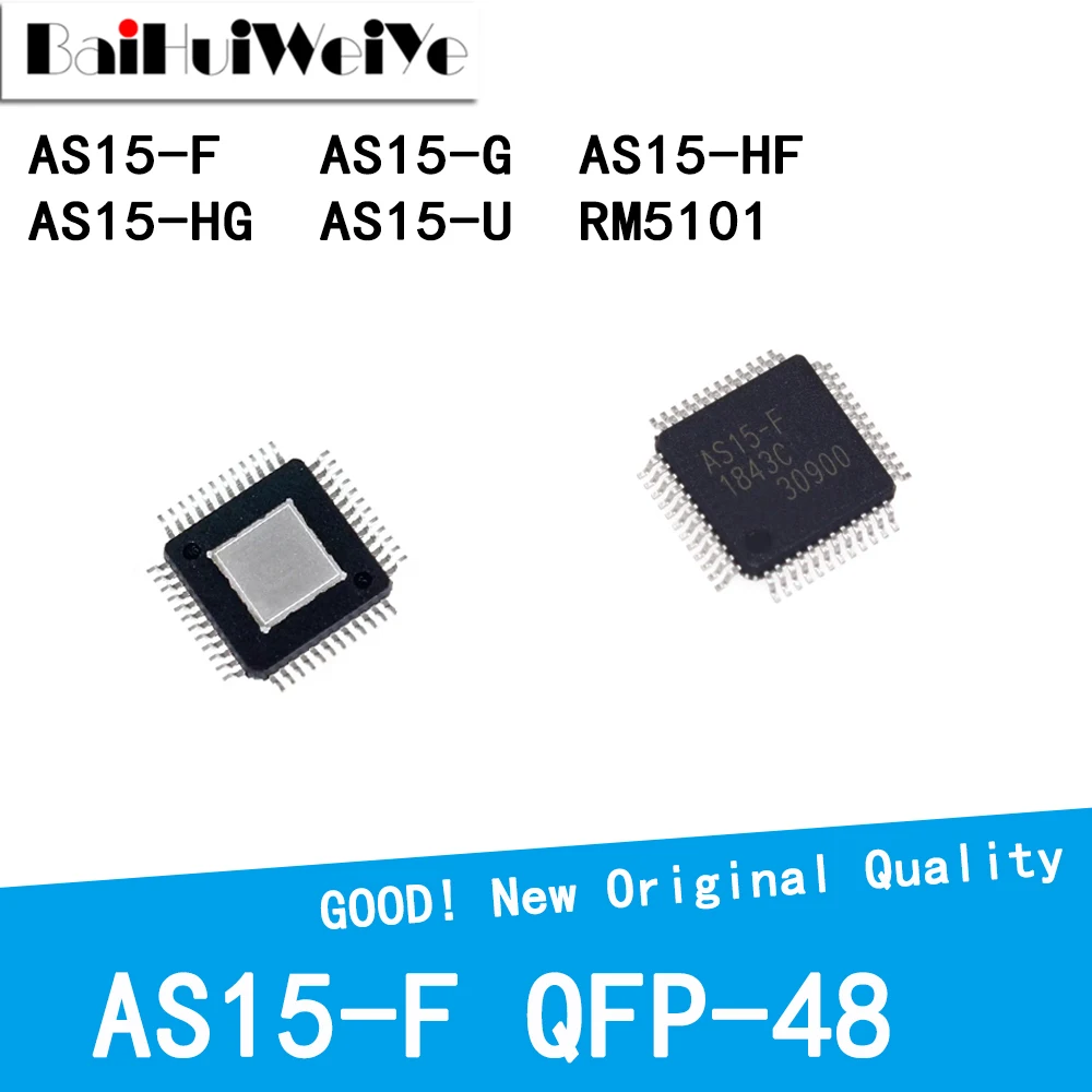 AS15-F AS15-G AS15-HF AS15-HG AS15-U RM5101 AS15 AS15F AS15G AS15HF AS15HG AS15U QFP-48 nowy dobrej jakości Chipse