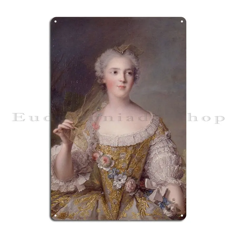 Princess Sophie Of France 1748 Jean Marc Nattier Metal Plaque Poster Custom Garage Classic Wall Decor Wall Cave Tin Sign Poster