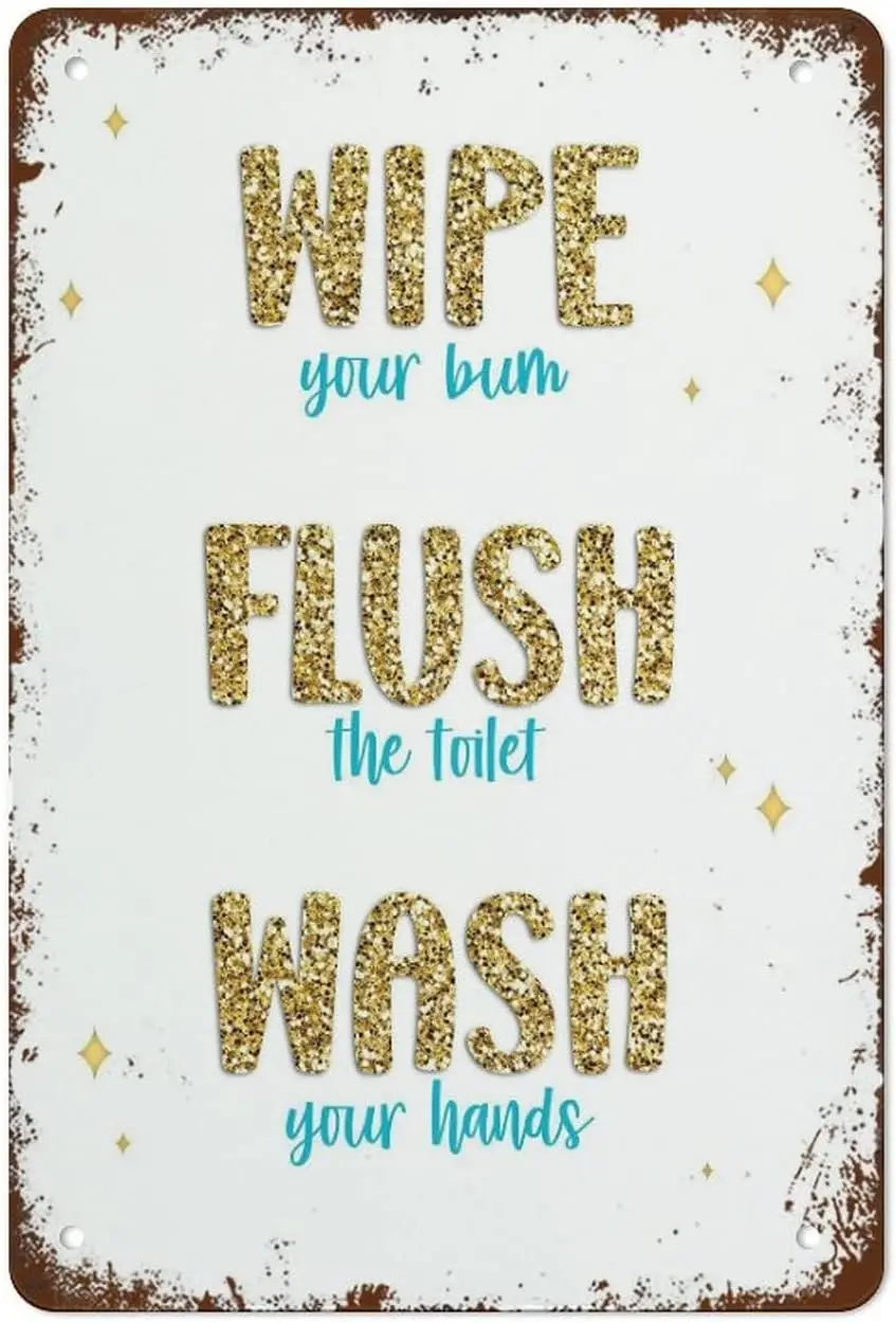 Wipe Flush Wash Kids Metal Tin Sign – Funny Retro Wall Decor Plaque for Bathroom, Home, Room, Cafe, Office, Bar, Garage, Club, R