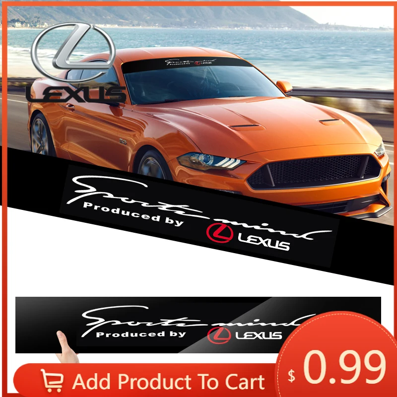 

Interior Stickers Car Front Windshield Sticker Decal Decoration For Lexus F SPORT LBX NX RX 350h 450h ES UX 300e GS GX IS LS LX