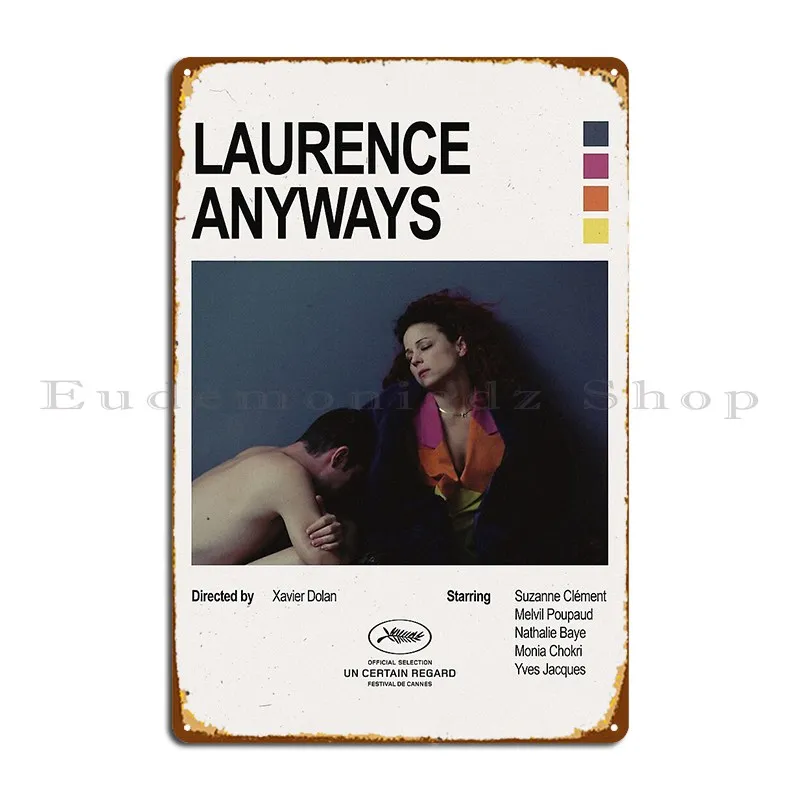 Laurence Anyways Xavier Dolan Poster Metal Sign Print Funny Rusty Garage Garage Tin Sign Poster