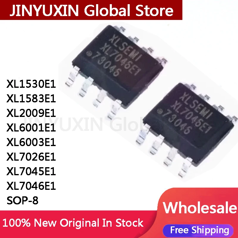 10Pcs XL1530E1 XL1583E1 XL2009E1 XL6001E1 XL6003E1 XL7026E1 XL7045E1 XL7046E1 SOP-8 IC Chip Wholesale