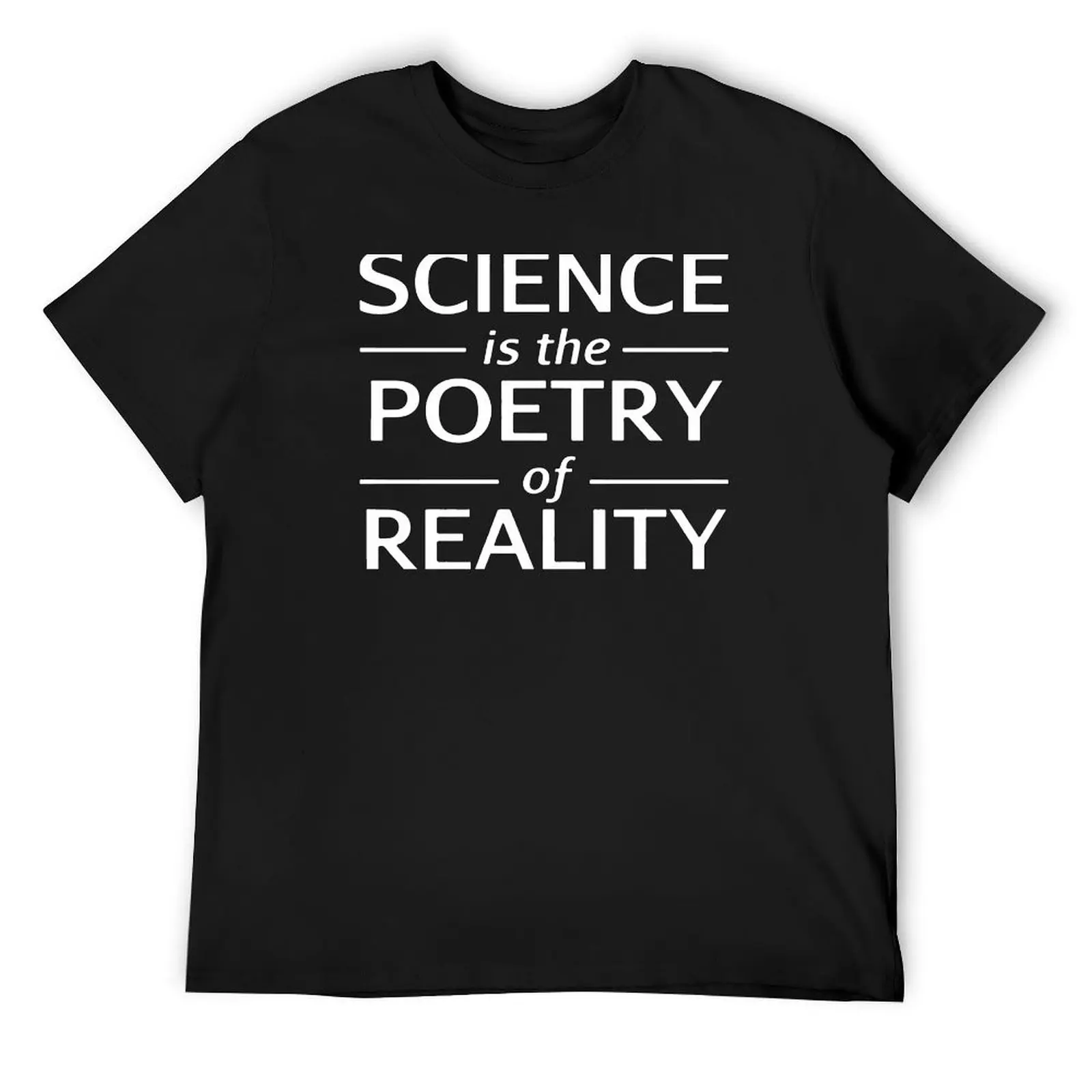 

Футболка Cool Science Gift-Science Is The Poetry Of Reality для женщин и мужчин Футболка больших размеров топы спортивные фанаты толстовки, мужские