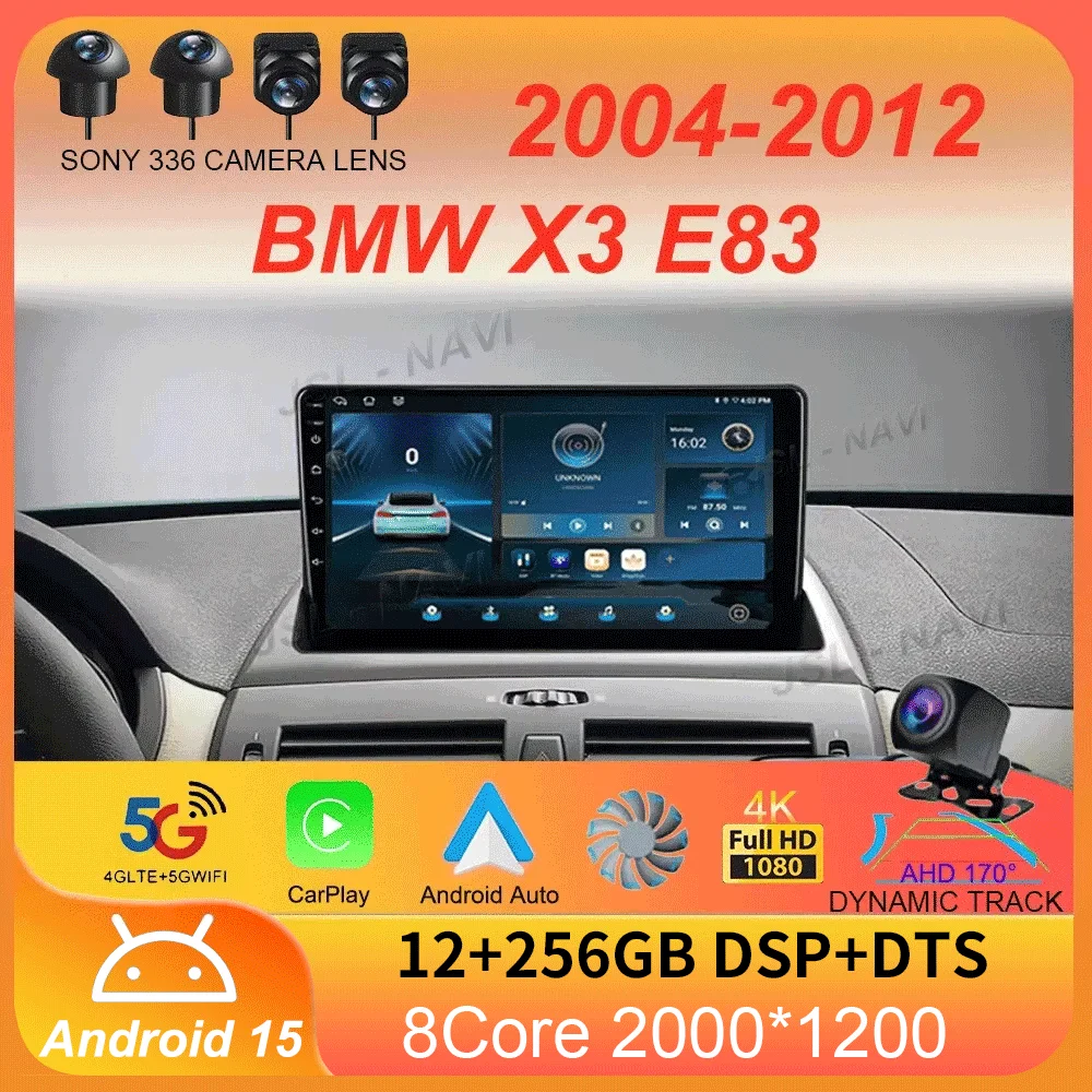 

For BMW X3 E83 2004 2005 2006 2007 2008 - 2012 Car Radio Android 15 Navigation GPS Multimedia Player Stereo wifi+4G Carplay BT