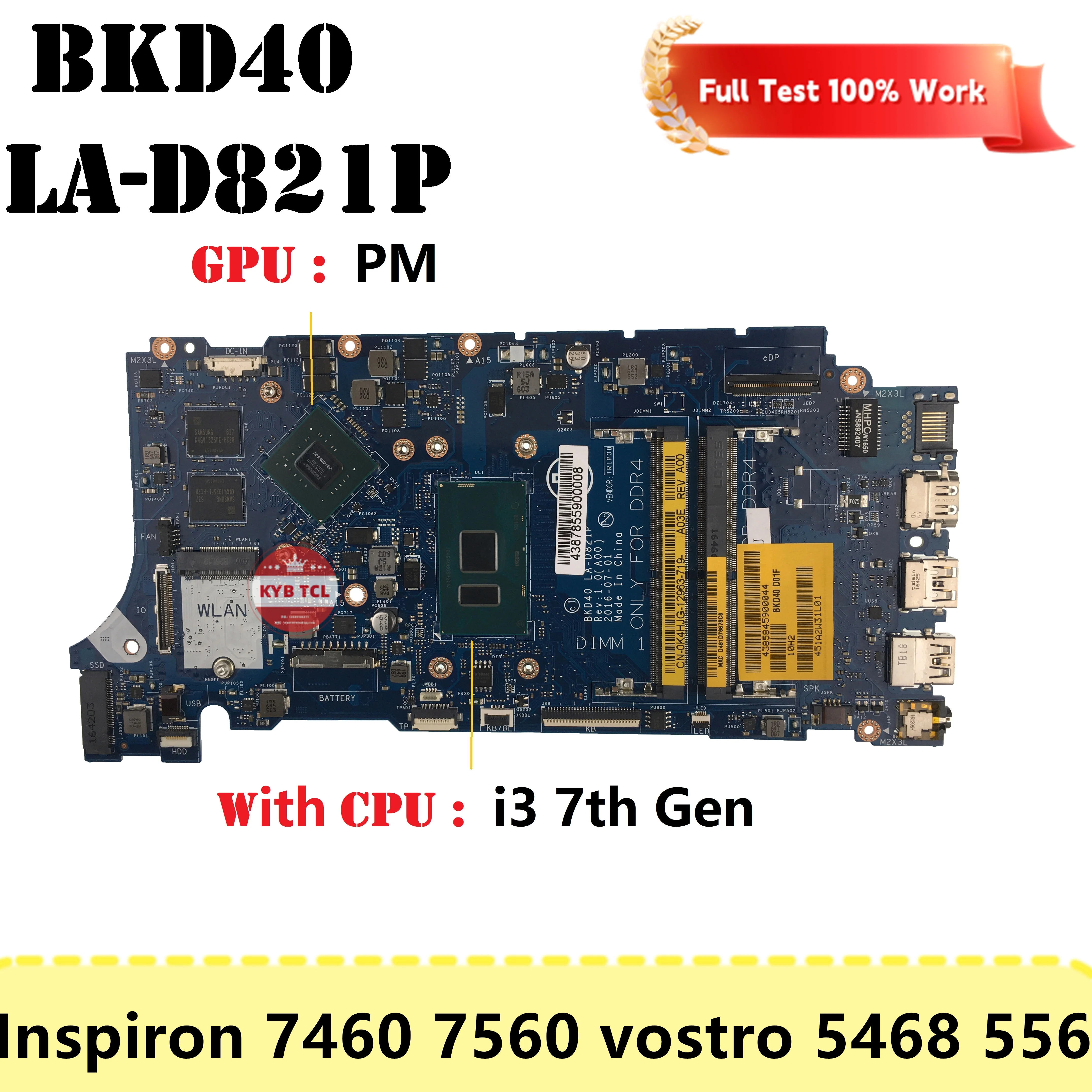 Placa-mãe do portátil para DELL Inspiron, CPU, JXYRN, i3, I5, I7, 7ª geração, BKD40 LA-D821P, 7460, 7560, Vostro 5468, 5568