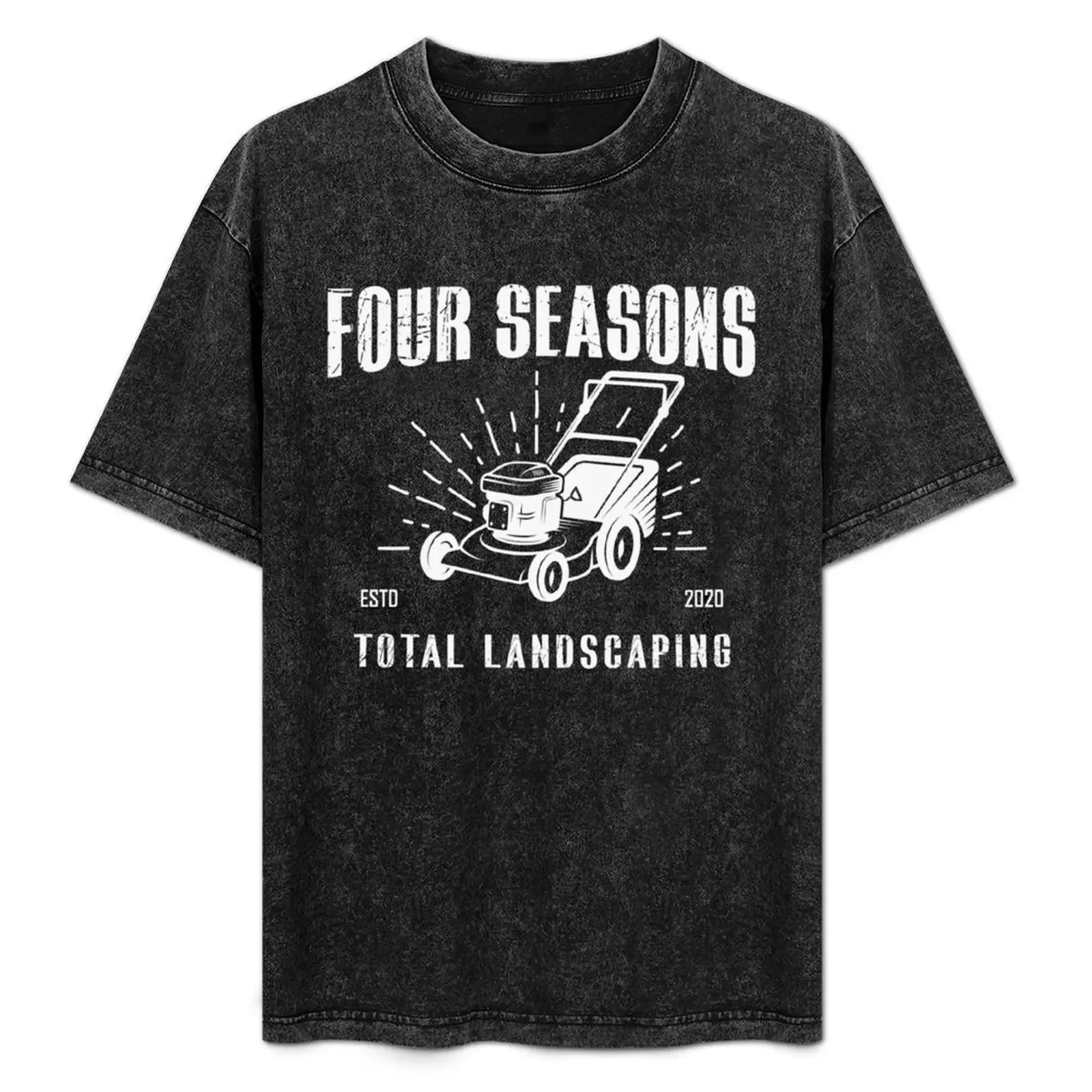 

Four Seasons Total Landscaping T-Shirt summer top summer tops street wear shirts men