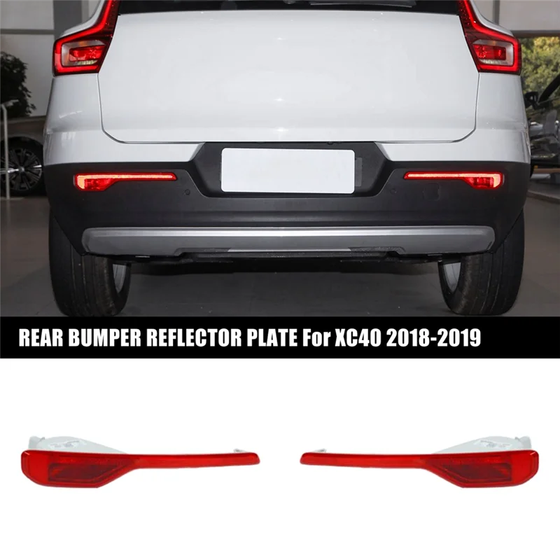 Car REAR LEFT & RIGHT BUMPER REFLECTOR PLATE for VOLVO XC40 2018-2019 31656865