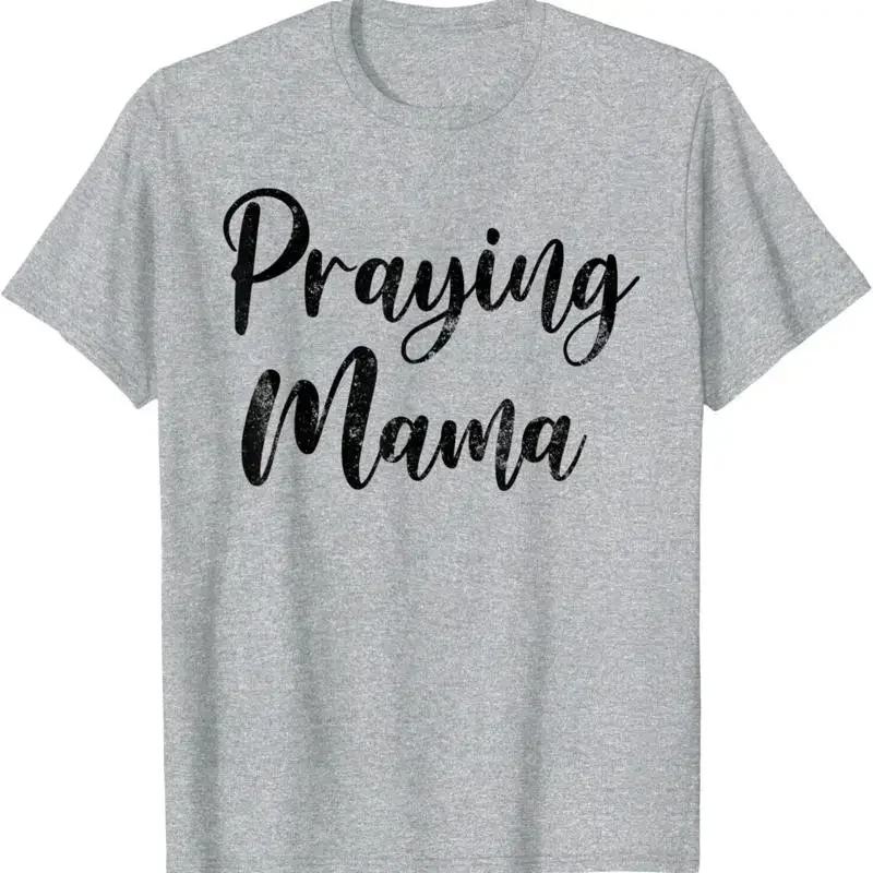 Praying Mama T Shirt Christian Mother Women Mom S