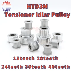 HTD3M Tensioner Idler Pulley 15T 20T 24T 30T 40T 3M Belt Pulley 15Teeth 20Teeth Idler 30Teeth 40Teeth HTD 3M Bearing Guide Idler