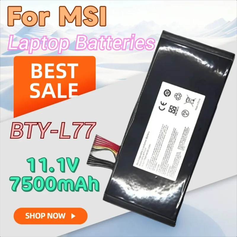 

New 11.1V 7500mAh Laptop Battery BTY-L77 for MSI GT72 2PE DOMINATOR PRO GT72VR 6RD WT72 2OM WT72 6QN-218US Pro Extreme
