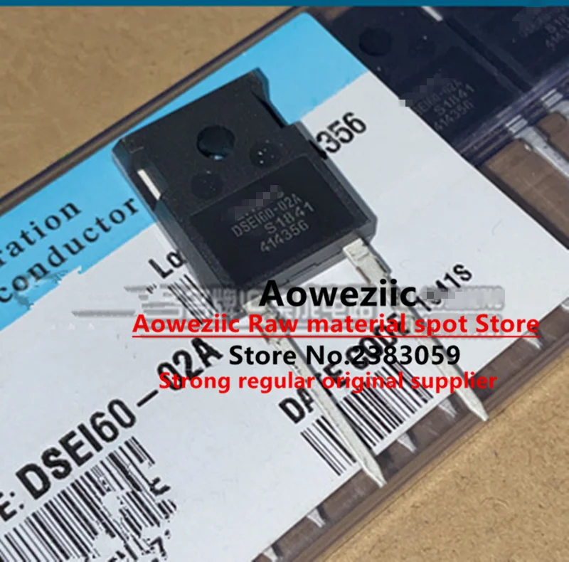 Aoweziic  2021+ 100% New Imported Original   DSEI60-02A  DSE160-02A TO-247 Fast Recovery Diode 20A 600V