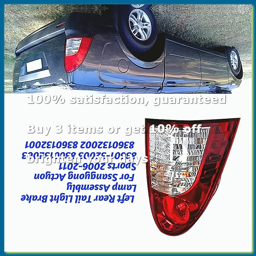 New Left Rear Tail Light Assembly 8360132003 32002 for Actyon Sports 2006-2011 Brake Stop Parking Lamp 83601-32003