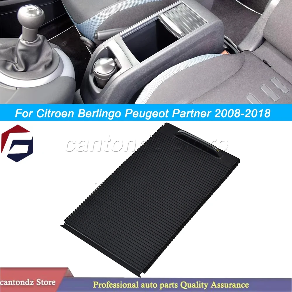 Centre Console Armrest Cup Holder Roller Pull Curtain box storage cover For Citroen Berlingo Peugeot Partner 2008-2018 7591.7