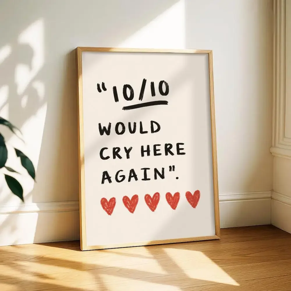 Would Cry Here Again Painting Calligraphy Canvas Poster Art for Bedroom Living Room Home Decor Wall Decoration Decals Gift
