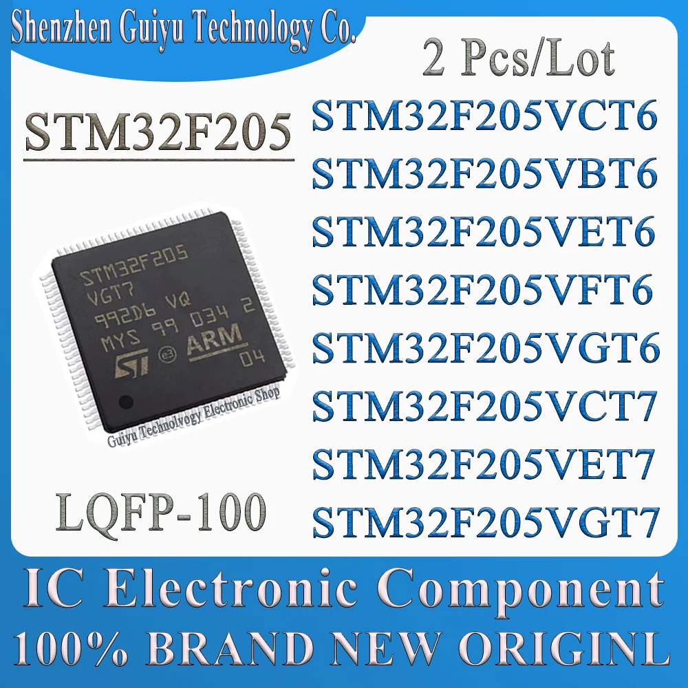 2 Pcs/Lot STM32F205VCT6 STM32F205VBT6 STM32F205VET6 STM32F205VFT6 STM32F205VGT6 STM32F205VCT7 STM32F205VET7 STM32F205VGT7 STM IC