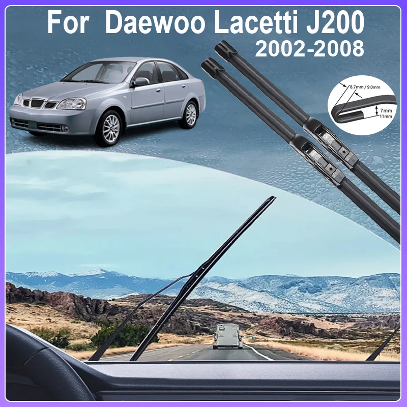 

For Daewoo Lacetti Chevrolet Nubir MK1 J200 Accessorie 2002~2008 Car Rubber Window Windshield Windscreen Wiper Auto Rain Brushes