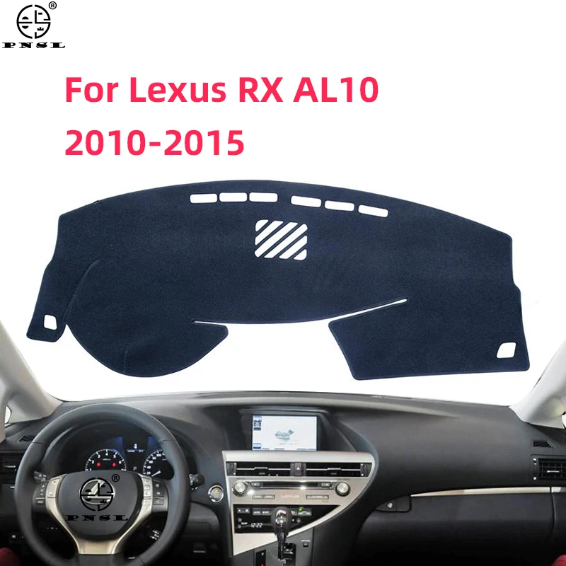 For Lexus RX RX270 RX350 RX450h 350 AL10 2010~2015 Anti-Slip Mat Dashboard Cover Pad Sunshade Dashmat Protect Car Accessories