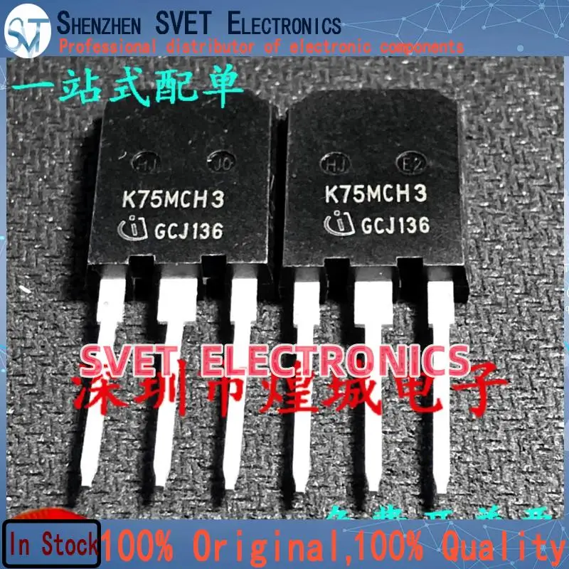 

10PCS-50PCS IKQ75N120CH3 K75MCH3 1200V 75A TO-247 Original In Stock Fast shipping