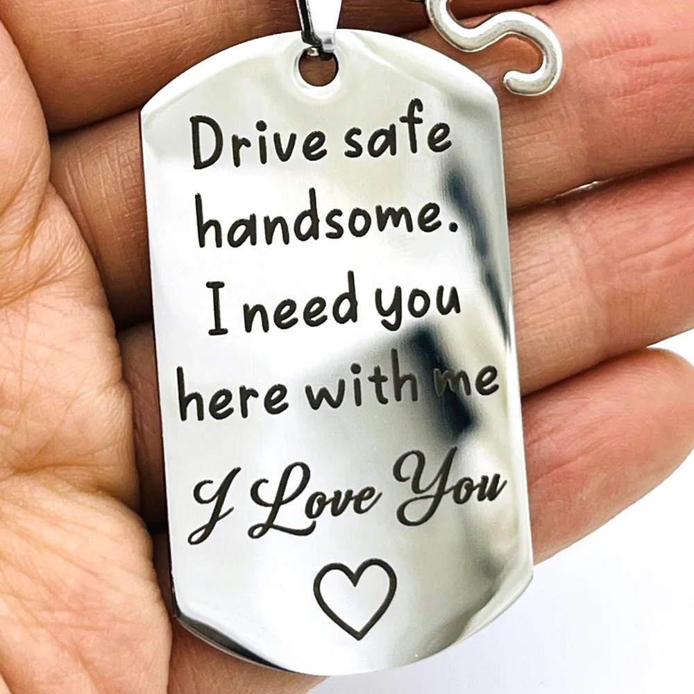 

Gifts for Boyfriend Drive Safe Handsome Keyring Birthday Valentine’s Day Gifts for Him Boyfriend Husband Gifts New Driver Gift