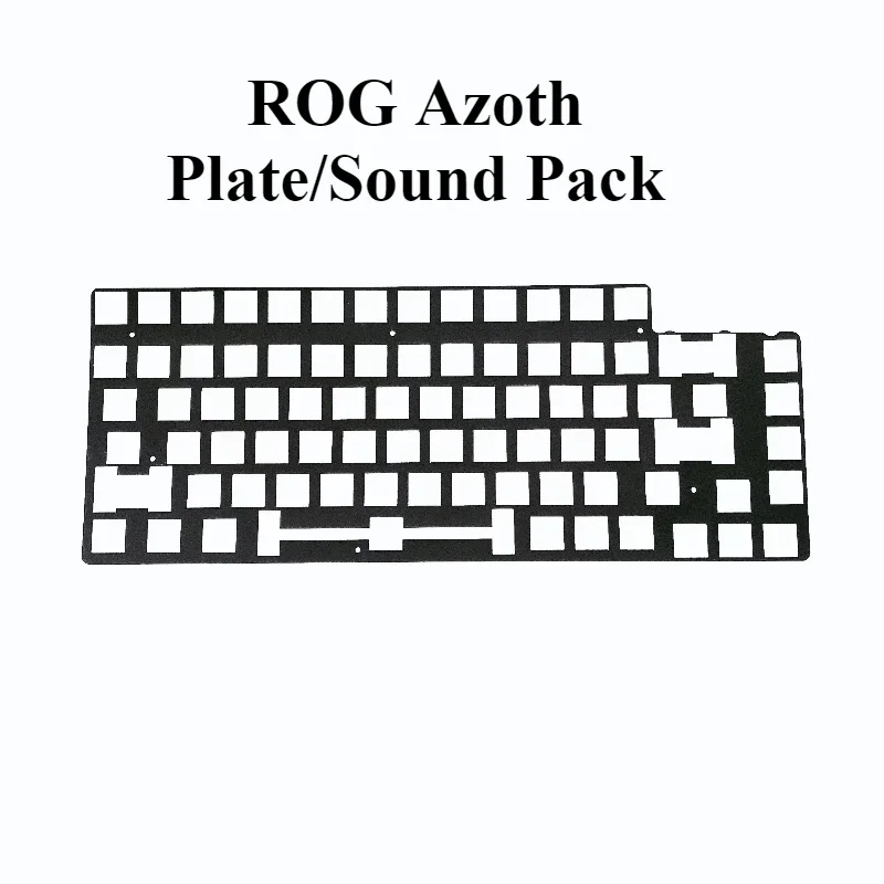 

ROG Azoth Plate/Sound Pack for Mechanical Keyboard FR4 PC POM Plate PORON Sandwich Cotton PET Custom Keyboard Accessories DIY