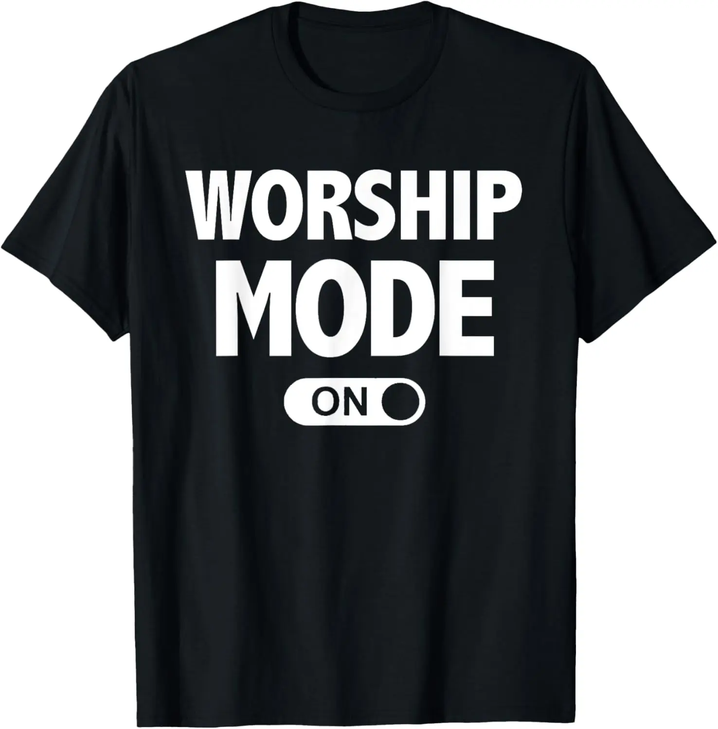 Christian Praise & Worship T-Shirts Worship Mode On T-Shirt