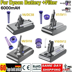 6000mAh for Dyson V6 V7 V8 V10 rechargeable battery SV09 SV10 SV11 SV12 handheld vacuum cleaner battery battery filter