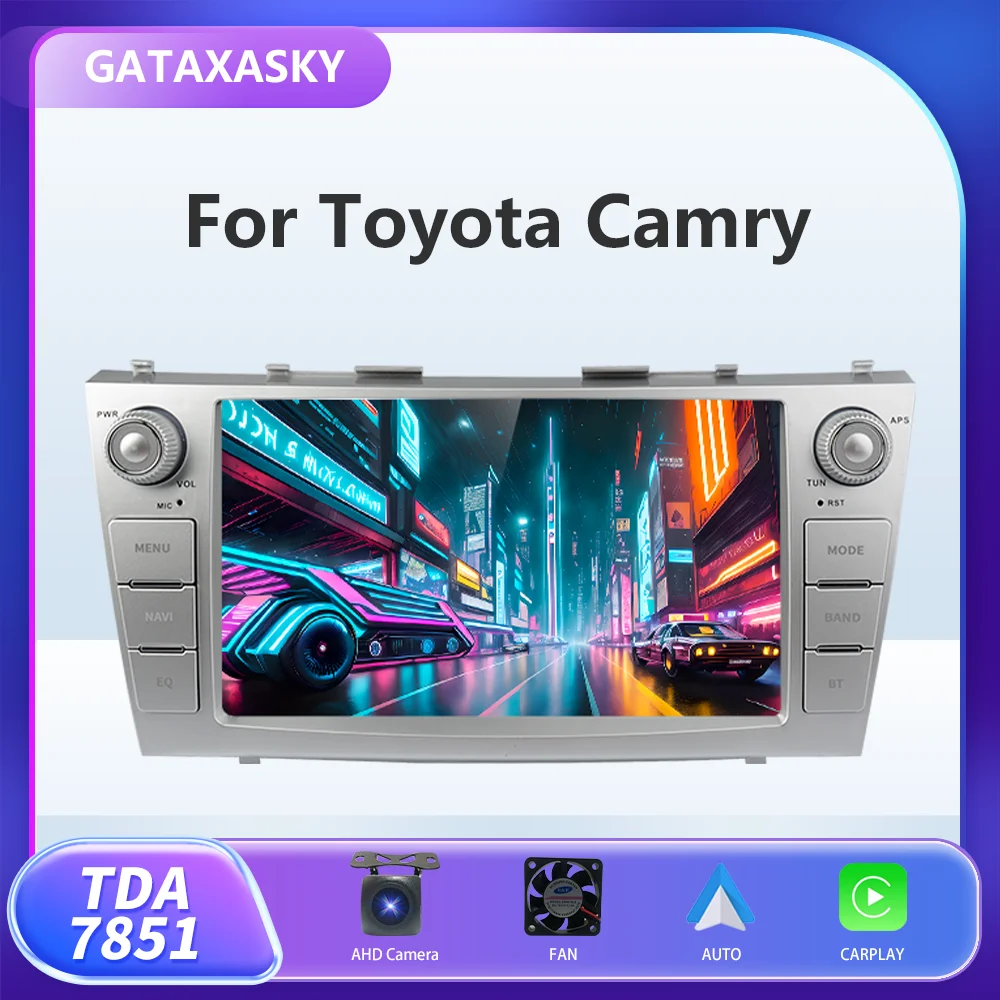 

GATAXASKY 9'' Android For Toyota Camry 7 XV40 50 2006 2008 2010 2011Car Radio Multimedia BT GPS CarPlay AUTO Navigation Wifi SWC