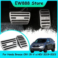 For Honda Breeze CRV CR-V e:HEV 2019~2023 2020 2021 2022 Stainless AT MT Car Foot Pedals Rest Accelerator Tray Part Accessories.
