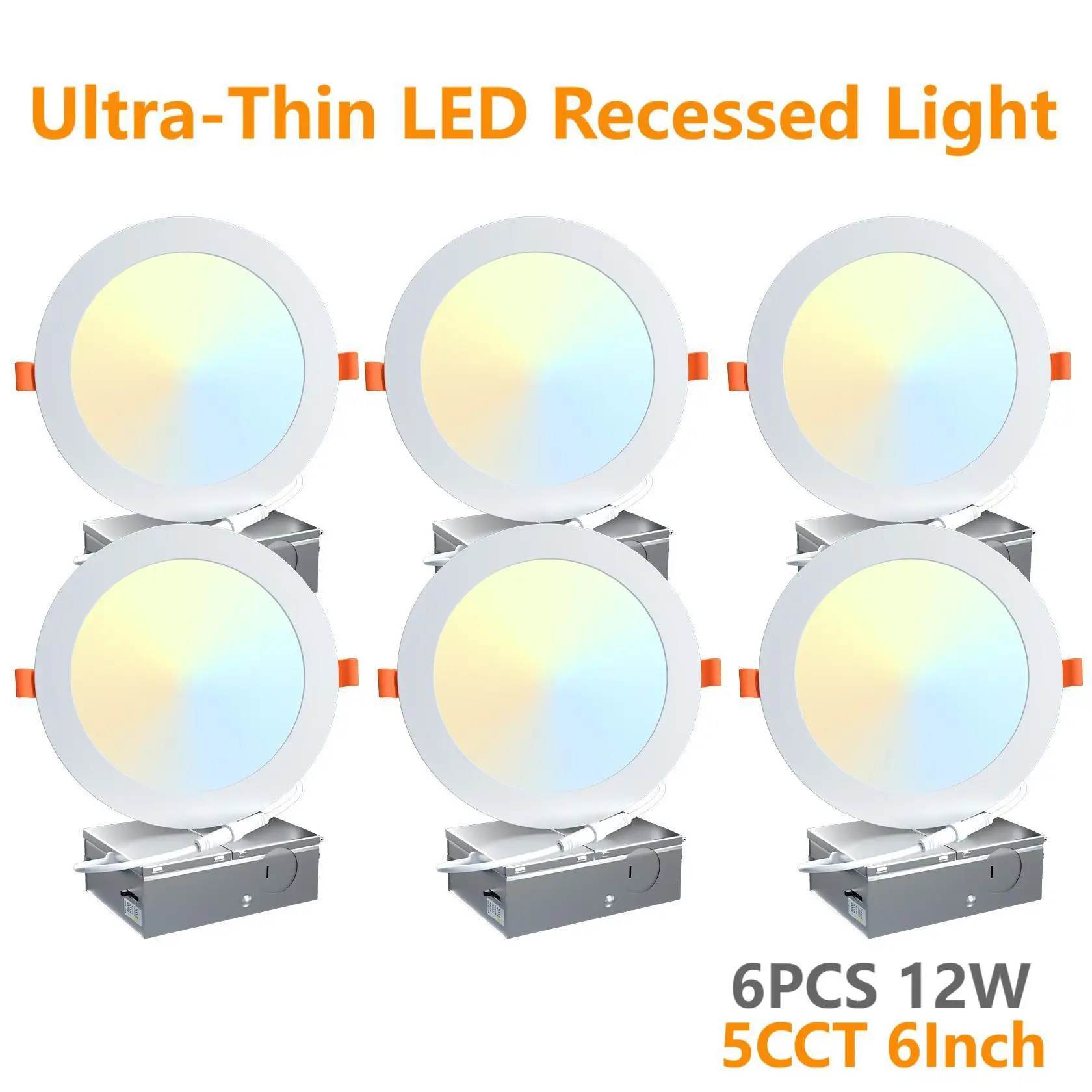 

6PCS LED Recessed Lighting 6in with Junction Box Ultra-Thin Dimmable 5CCT 2700K/3000K/4000K/5000K/6500K 12W Canless Downlight