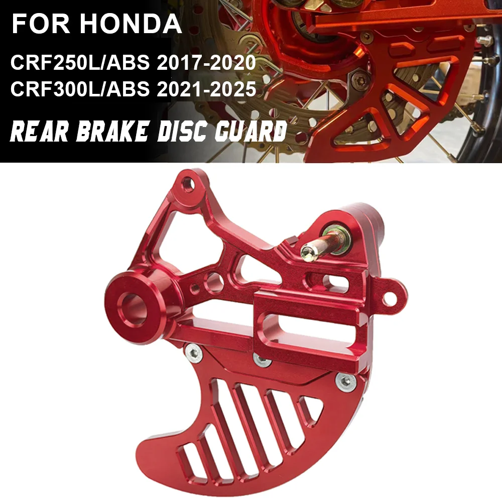 

CRF 250L 300L Motorcycle CNC Aluminum Rear Brake Disc Guard Protector For Honda CRF250L 2017-2020 / CRF300L 2021-2025