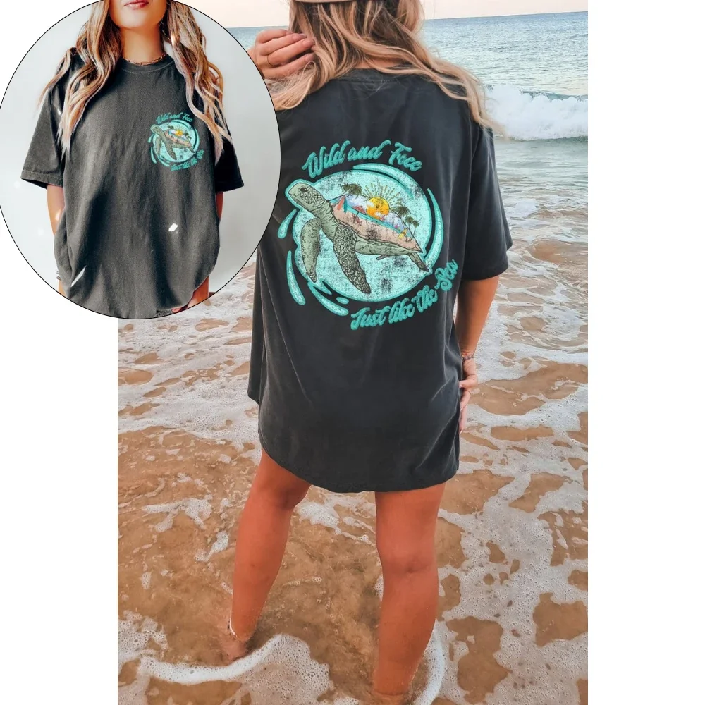 

Wild and Free Just Like The Sea Loose TShirt Graphic Tees for Women Boho Shirt Sea Turtle Tops Ocean Shirt