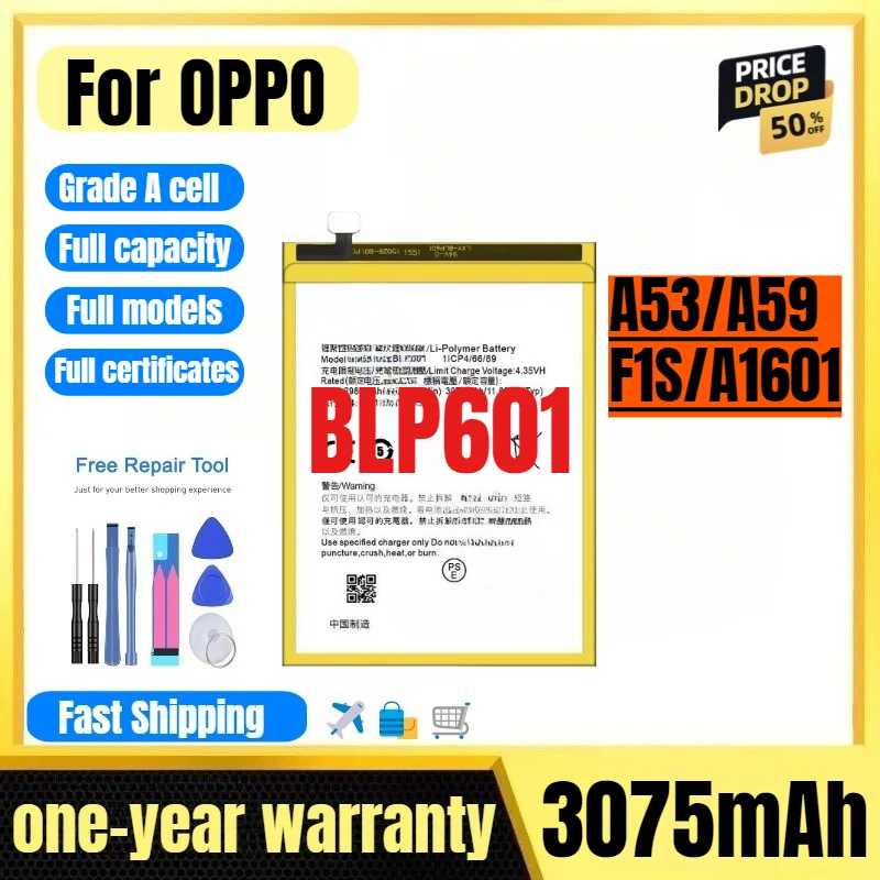 

BLP601 for OPPO A53/A59/F1S/A1601 Mobile Phone Battery High Quality High Capacity Replacement Bateria Grade A Cell with Tools
