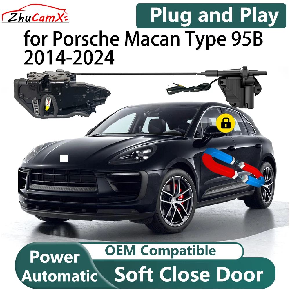 

for Porsche Macan Type 95B 2014-2024 Car OEM Upgrade Auto Smart Electric Soft-Close Closing Closer Power Door Latch Kit System