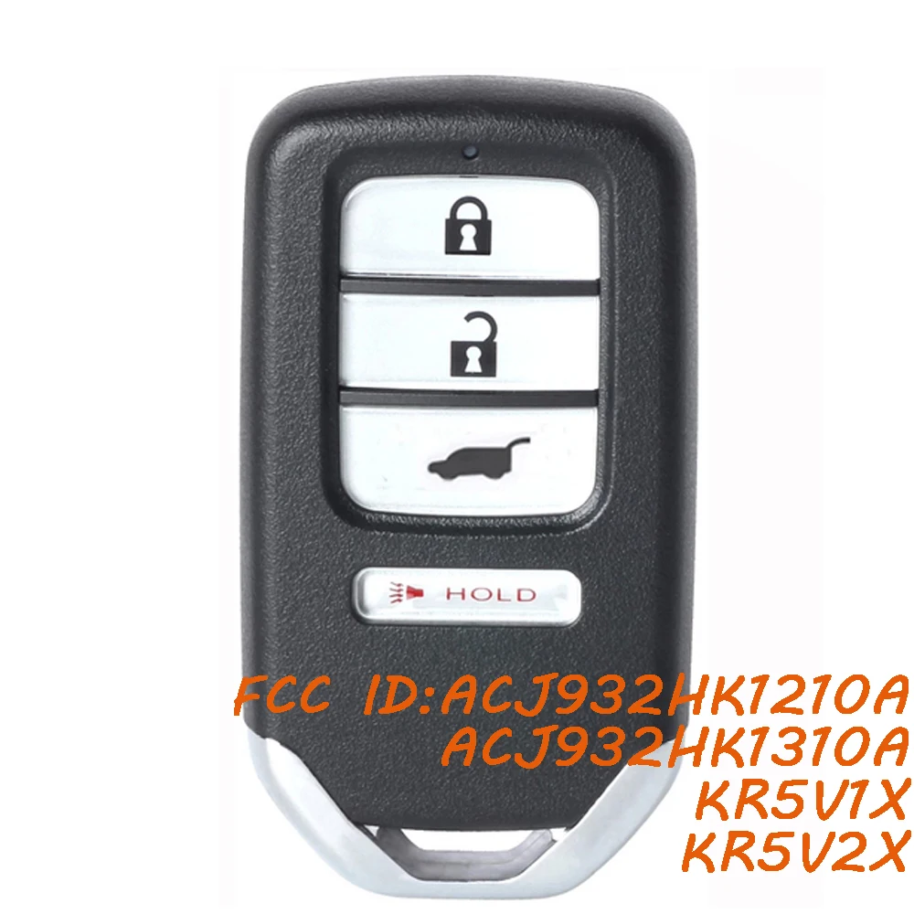 

KR5V1X KR5V2X ACJ932HK1210A A2C83161800 Умный дистанционный брелок для Honda CR-V HR-V Fit CR-Z HR-V Civic Odyssey Pilot ACJ932HK1310A