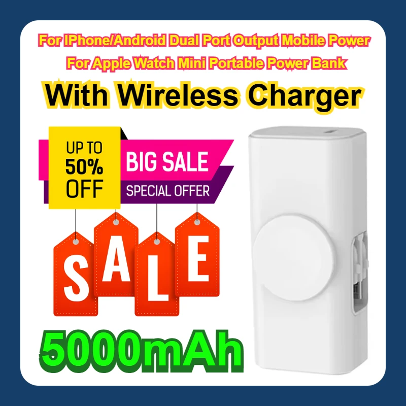 

5000mAh With Wireless Charger For IPhone/Android Dual Port Output Mobile Power For Apple Watch Mini Portable Power Bank