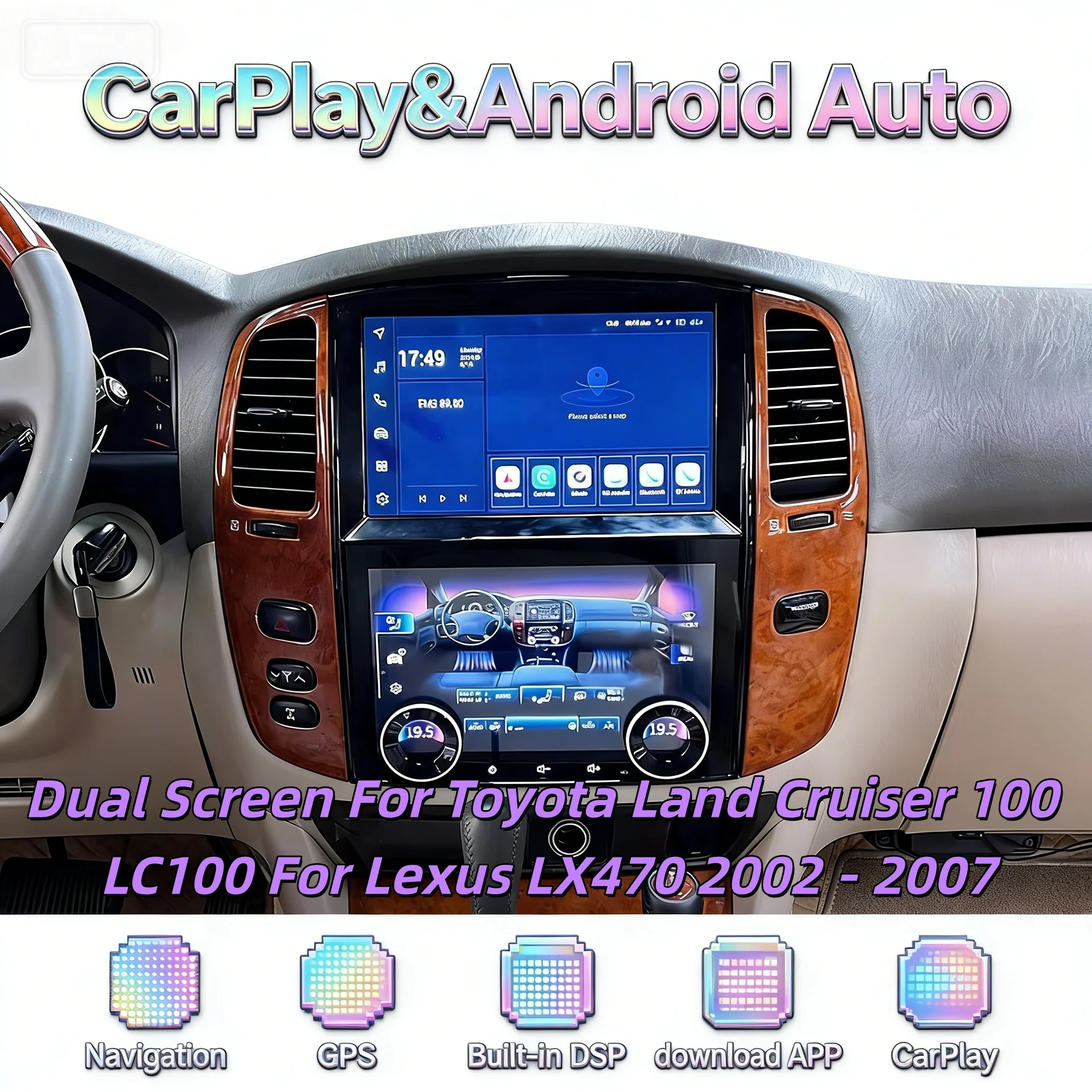 Dual Screen Multimedia Android 13 Player For Toyota Land Cruiser LC100 For Lexus LX470 2002 - 2007 Wireless CarPlay 4G DSP BT