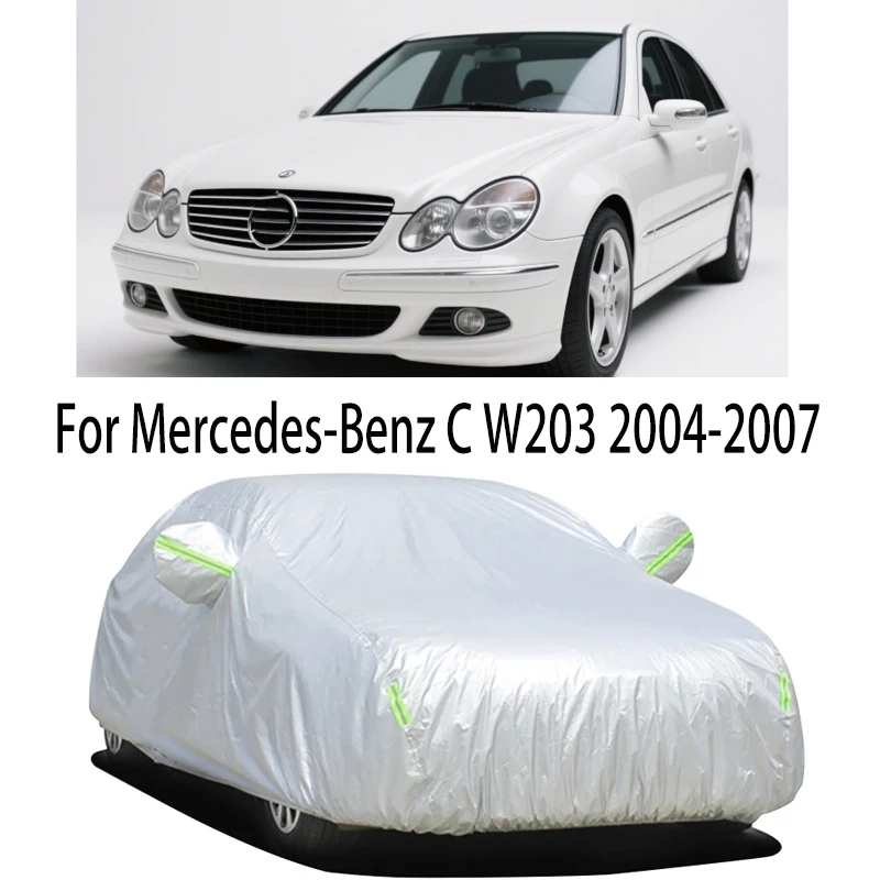 

Car Cover Protection Sunscreen Heat Insulation Dust Resistant Scratch For Mercedes-Benz C W203 2004-2007Car Exterior Accessories