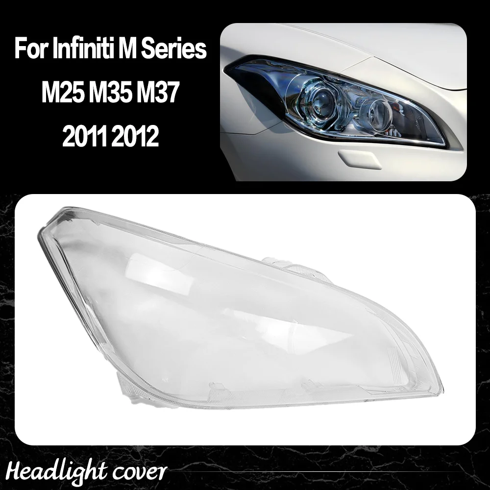 

Car Front Lights Cover For Infiniti M Series M25 M35 M37 2011 2012 Glass Headlight Case Headlight Lens Cover Car accessories