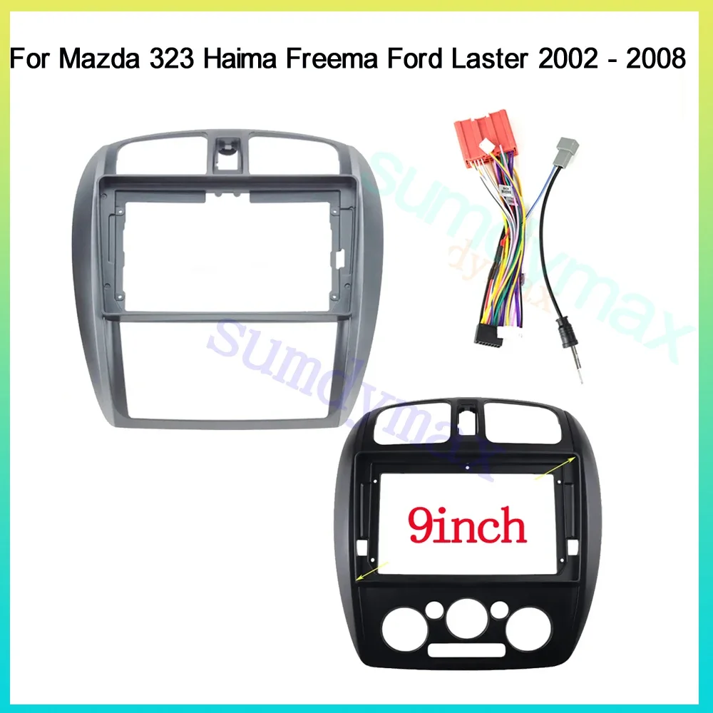 9 inch 1din big screen android Car Radio Fascia for MAZDA 323 HAIMA FREEMA FORD LASER 2002 - 2008 car radio frame Dash Mount Kit