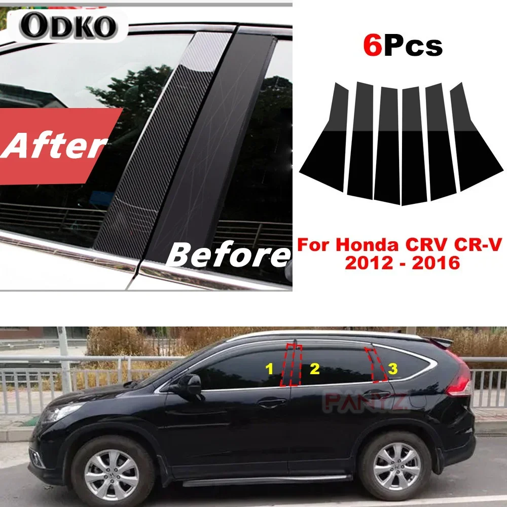 

6 шт. автомобильные стойки, молдинги для окон и дверей, накладки для Honda CRV CR-V 2012 2013 2014 2015 BC, наклейка на колонку, автоаксессуары