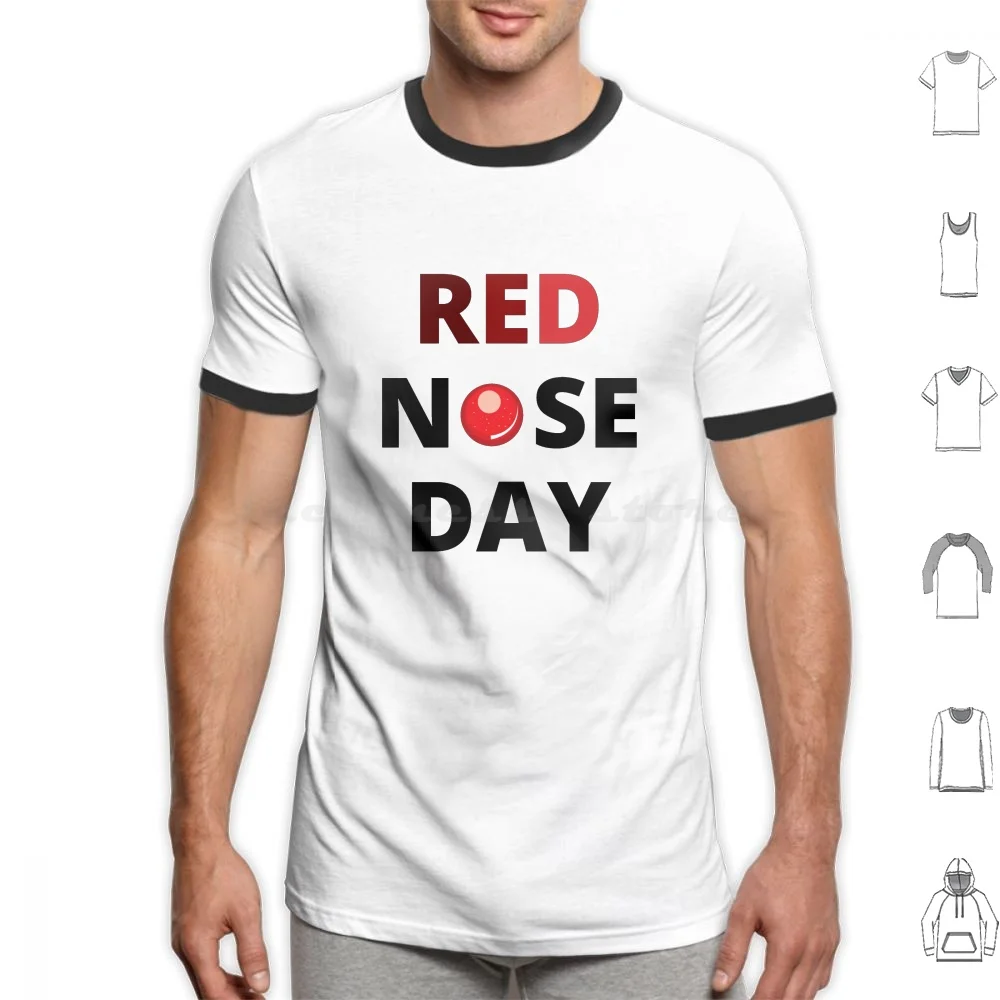 Red Nose Day , March 19 2021 T Shirt Big Size 100% Cotton Red Nose Day Holiday Charity March Griswold