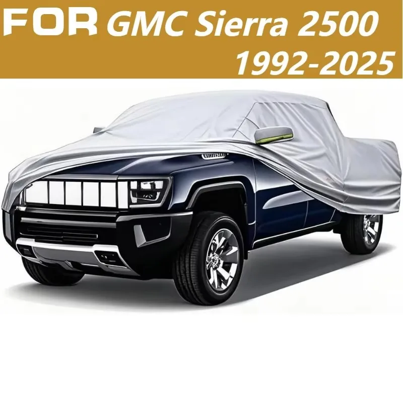 Waterproof & Sunproof Car Cover for GMC Sierra 2500 210D Oxford Cloth With UPF50+ UV Protection Thick Wear-Resistant Design