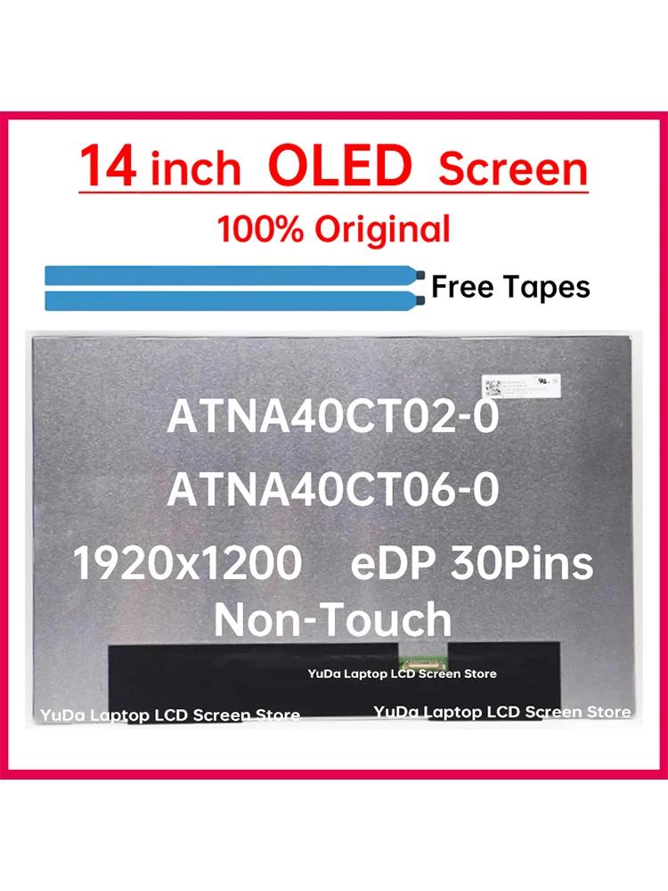 14" Laptop OLED LCD-scherm ATNA40CT02 ATNA40CT06 ATNA40CT02-0 ATNA40CT06-0 Display Matrix Panel Vervanging 1920x1200 Non-Touch - afbeelding 2