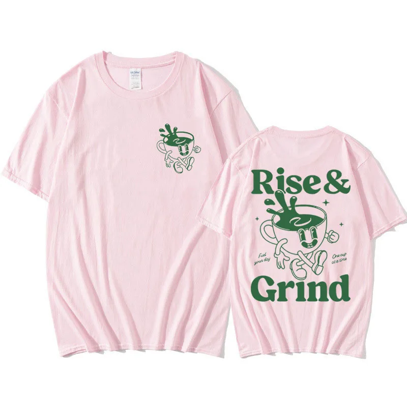 Rise and Grind Green Coffee Funny Meme Print T-shirt Male Cartoon Vintage T Shirts Men Women 100% Cotton Oversized Tees Tops