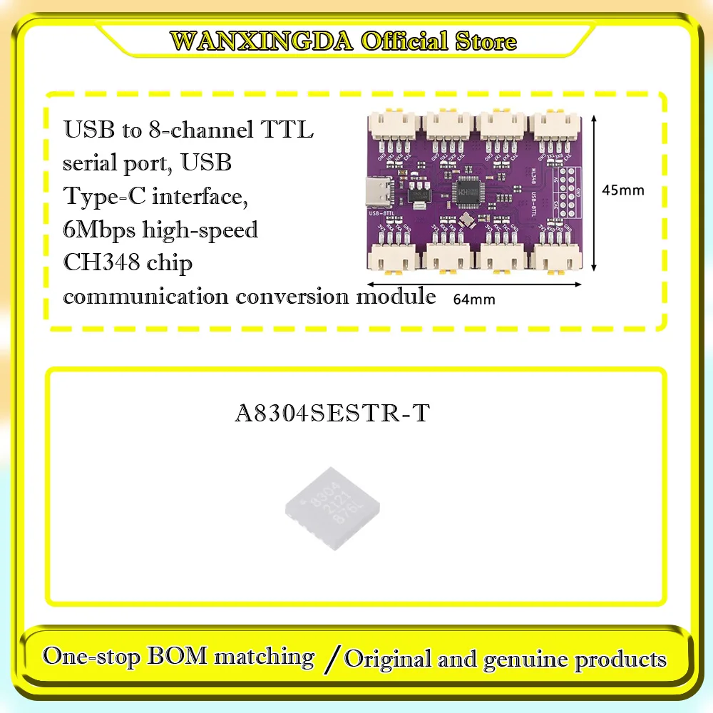 

A8304SESTR-T A8304SESTR A8304 8304 USB to 8-channel TTL serial port, USB Type-C interface, 6Mbps high-speed CH348 module