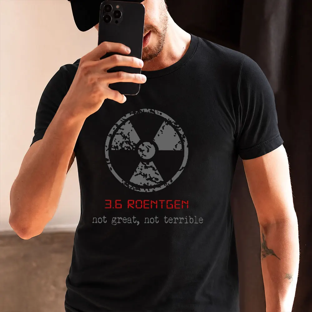 Chernobyl Summer Tour Retro Pripyat Gift t shirt 3.6 Roentgen Not Great Not Terrible Graphic Clothes 0519 All size tops S-6XL